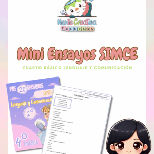 20 Mini Ensayos SIMCE Lenguaje y Comunicación Cuarto Básico