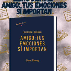 Mini ebook: Amigo, tus emociones sí importan