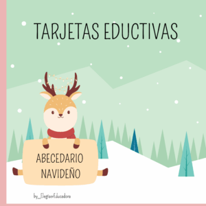 TARJETAS EDUCATIVAS - ABECEDARIO NAVIDEÑO