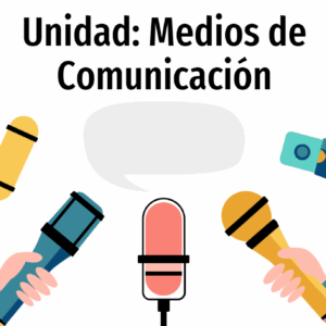 Unidad 4 8° Los medios de comunicación