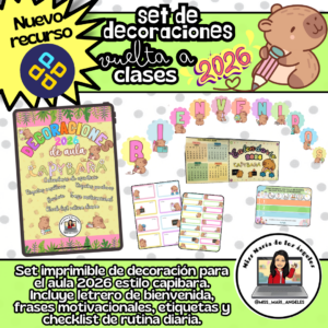 Decoración Aula 2026 "Capibaras"